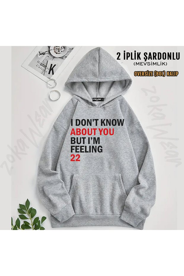 Taylor Swift Design I'M Feeling 22 Printed Hooded Sweatshirt