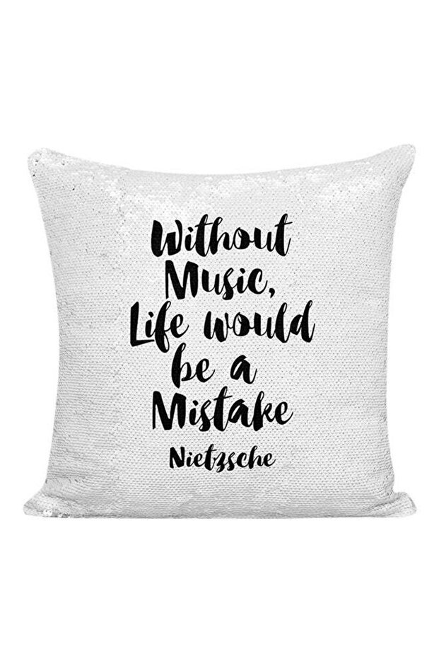 Without Music Life Would Be A Mistake Nietzsche Sequined Decorative Pillow White/Silver/Black 16x16