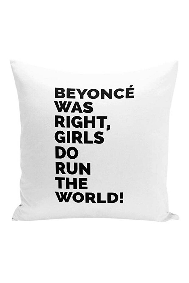 Beyoncé Was Right Girls Run The World Women Power Decorative Pillow White/Black 16x16inch