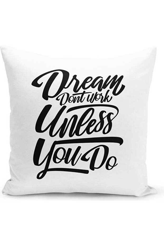 Dreams Dont Work Quote Printed Decorative Throw Pillow White/Black 40x40cm