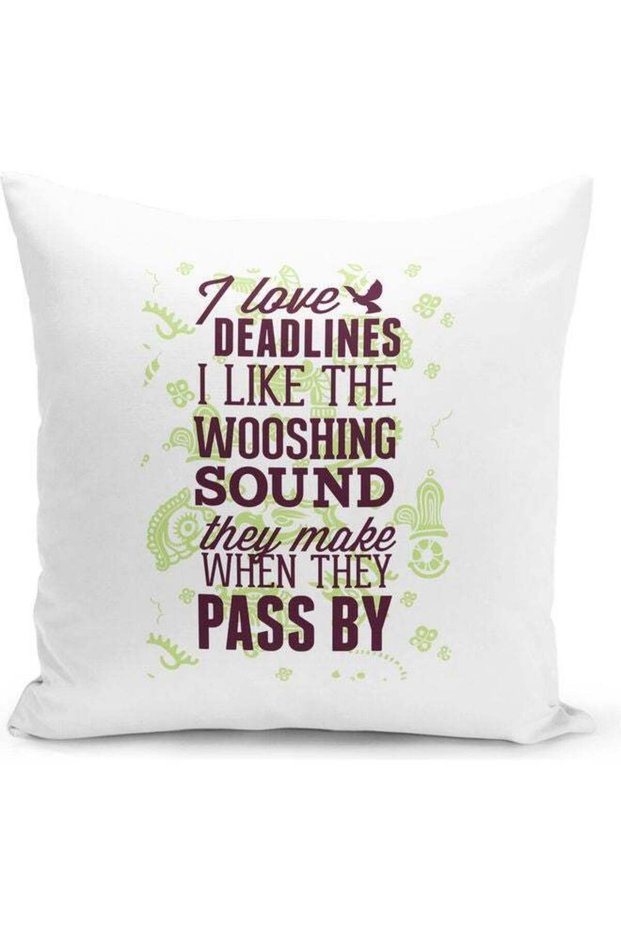 Love Deadlines Quote Decorative Pillow Multicolour