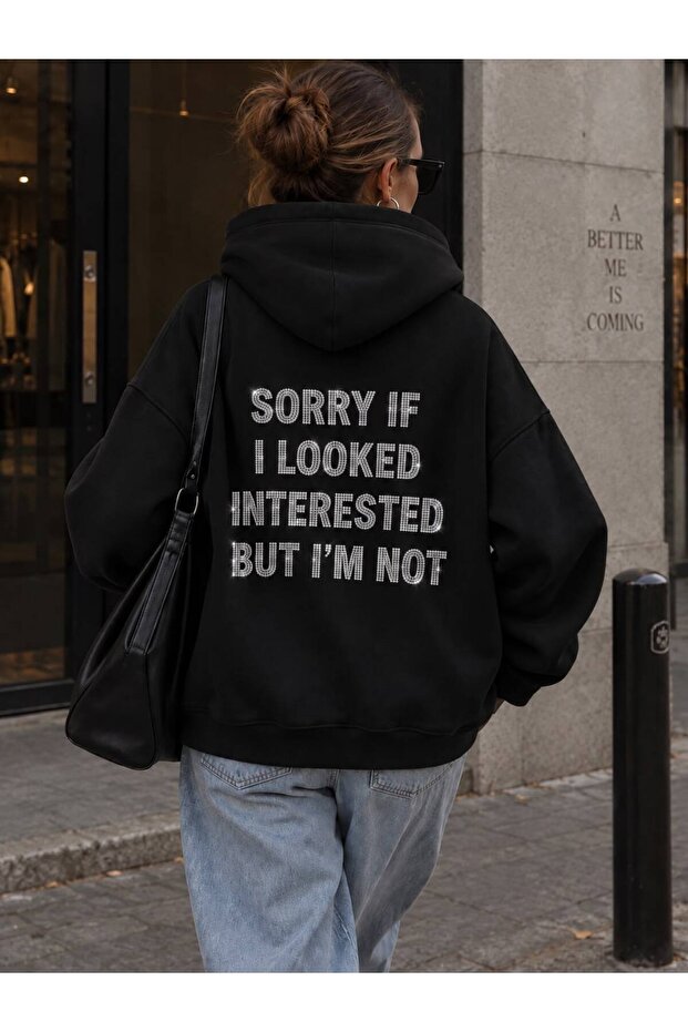 Women's Sorry I'M Not Interested Stone Printed Hooded Oversize Sweatshirt