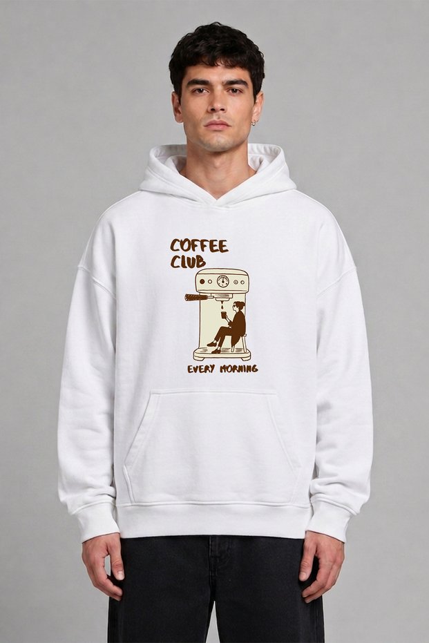Coffee Every Morning Design Pre-Printed Oversize White Hooded Sweatshirt