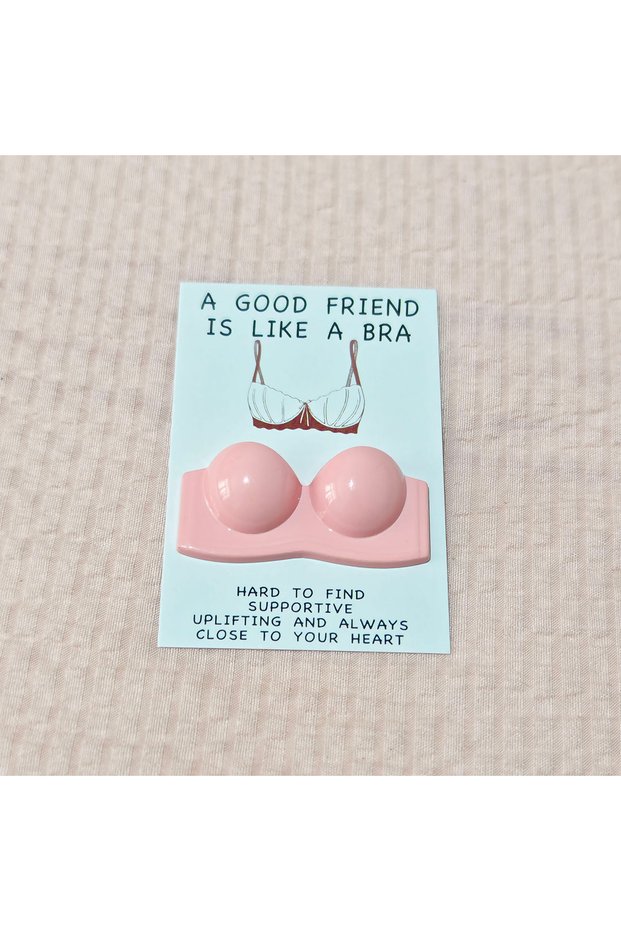 Pink Uplifting Encouragement Card: A Good Friend is Like a Bra - Perfect for New Year, Carnival, Tha