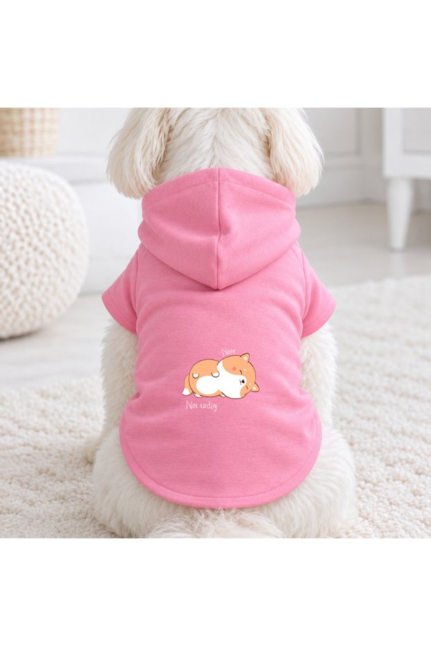 Pink Not Today Printed Dog Sweatshirt | Hooded, Fleece Fabric, Winter Dog Clothing