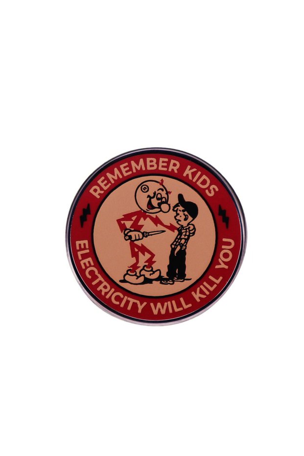 1 Remember Kids Electricity Will Kill You Brooch Cartoon Funny Tips Warning Pin Alloy Badge Clothes