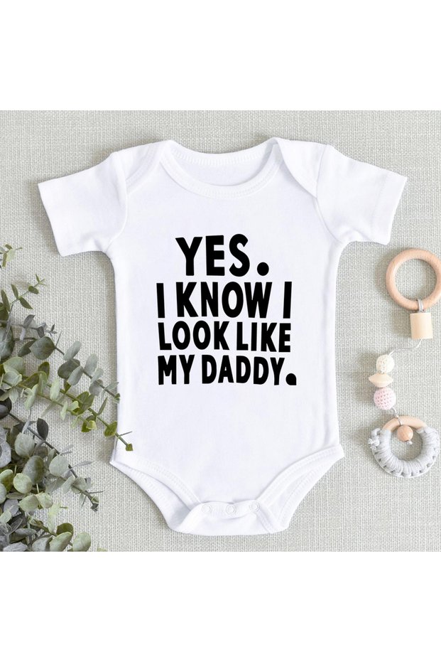 Baby Unisex 'Yes. I Know I Look Like My Daddy' Cotton Bodysuit - Short Sleeve Romper