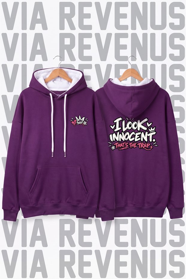 I Look Innocent. That's the Trap. Printed Unisex Wide Fit Hooded Hoodie Sweatshirt