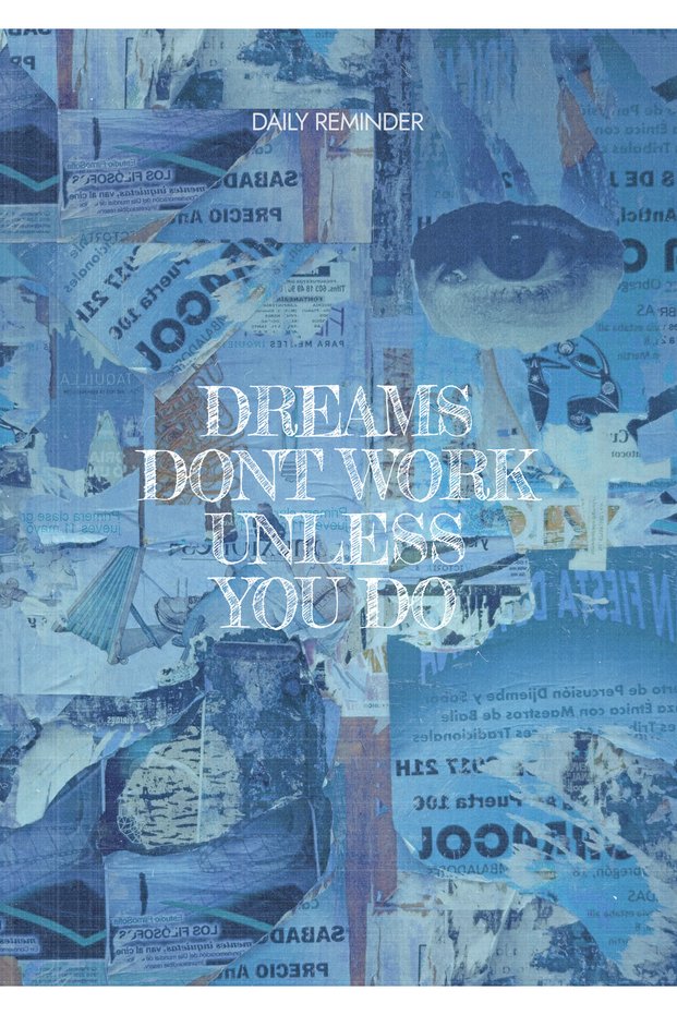 Dreams Don't Work Unless You Do Motivational Metal Poster - Magnetic Wall Art Print
