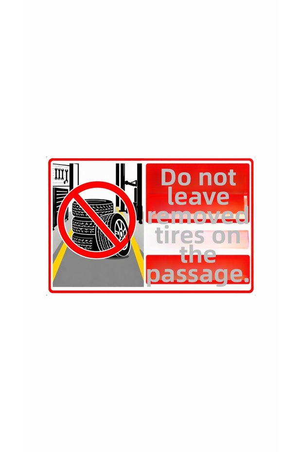 Do Not Turn down the Road with Removed Wheels Warning Sign 50X30Cm Size