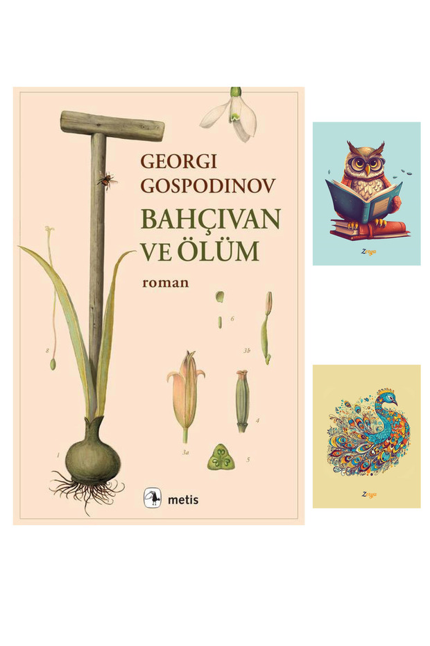 Bahçıvan ve Ölüm Romanı Georgi Gospodinov 9786053164258 (2 Notebooks with Gifts)