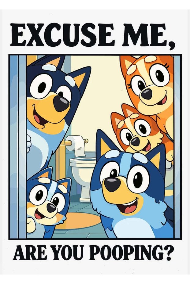 Bluey Family in Bathroom Funny Metal Poster - Magnetic Wall Art Print