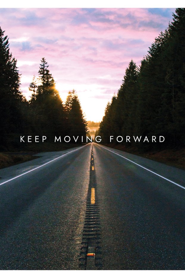 Keep Moving Forward Motivational Metal Poster - Magnetic Wall Art Print