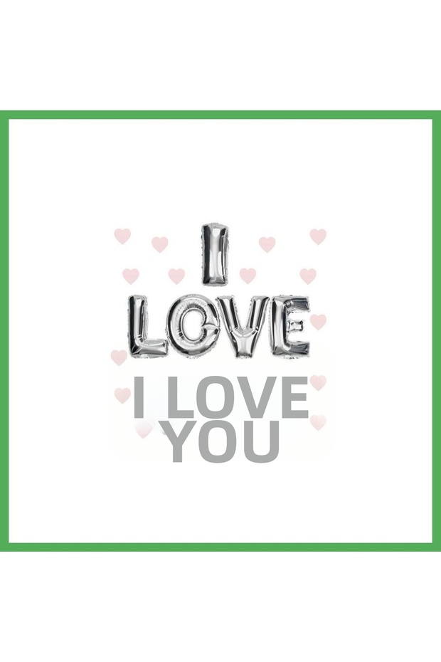 I Love You Foil Balloon Silver Color 35 cm Bezoss