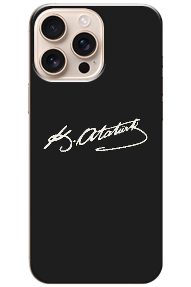 Apple iPhone 16 Pro Max Compatible Case with Atatürk's Signature (Printed)