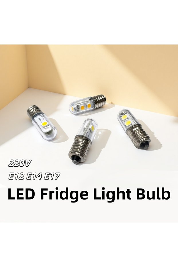 مصباح LED أبيض بارد E12 E14 E17 للثلاجة 220 فولت، مصباح ذرة LED للثلاجة، إضاءة بيضاء باردة