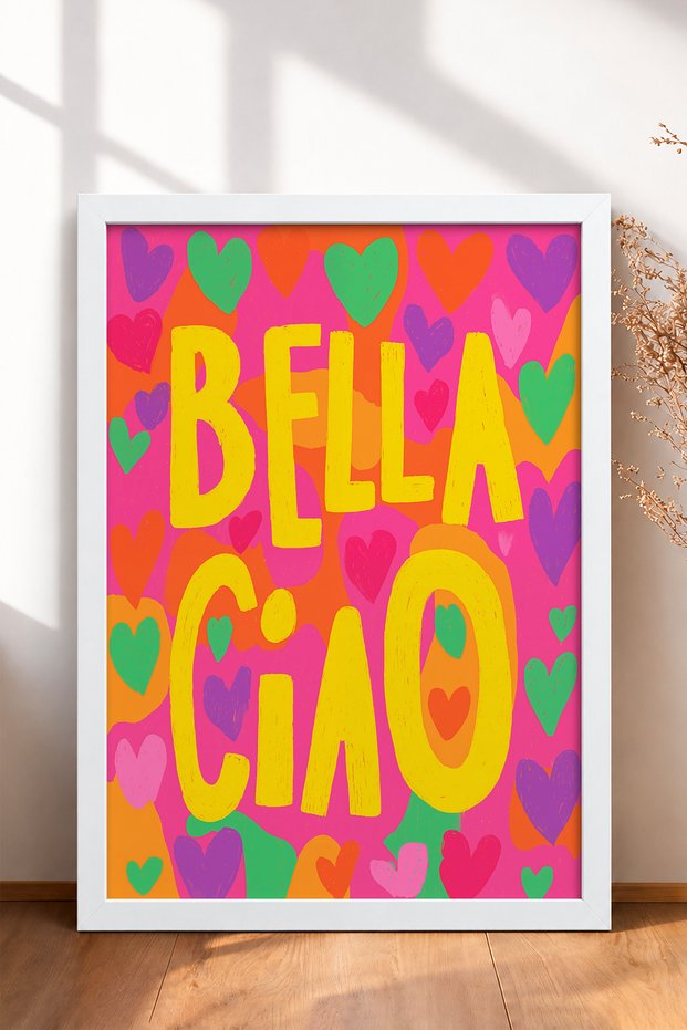 Bella Ciao Written Colorful Hearts Framed Painting Italy Poster Living Room Kitchen Wall Decor Itn035