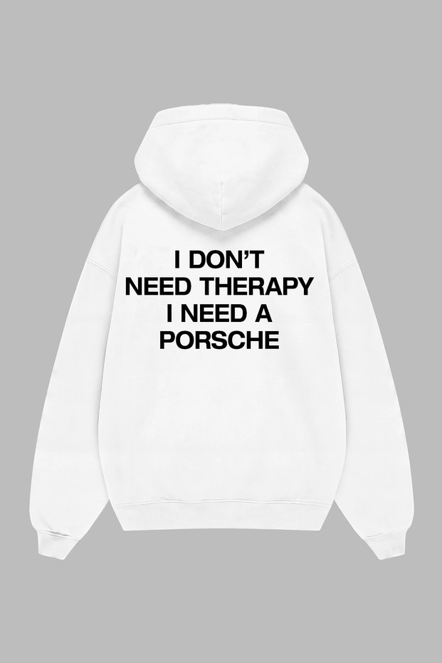 I Don'T Need Therapy Printed White Oversize Unisex Hoodie