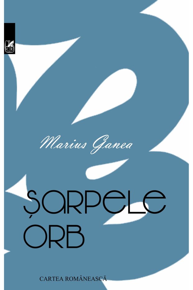 Sarpele orb - Marius Ganea