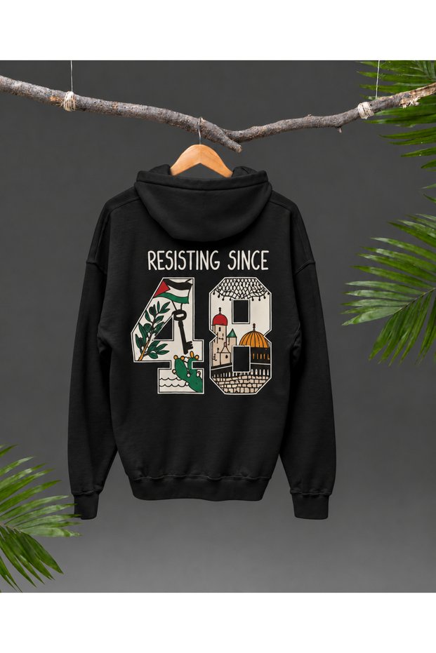 Palestine Themed “Resisting since 1948” Printed Hooded Sweatshirt