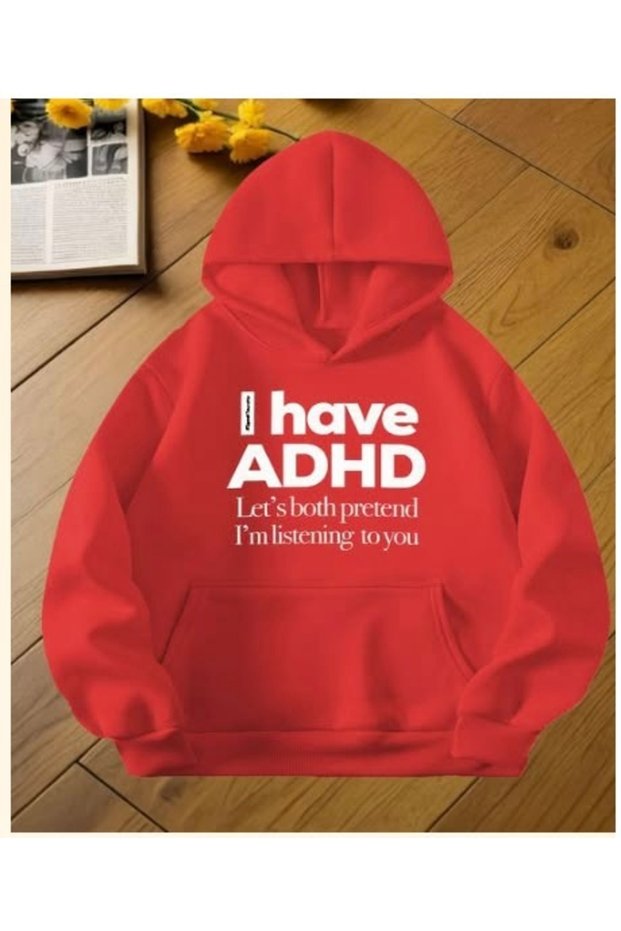 I Have Adhd Printed Cotton 3-Yarn Rastered Oversize Sweatshirt