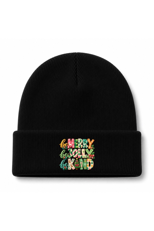 Be Merry Be Jolly Be Kind – New Year and Christmas Themed Colorful Text Printed Beanie