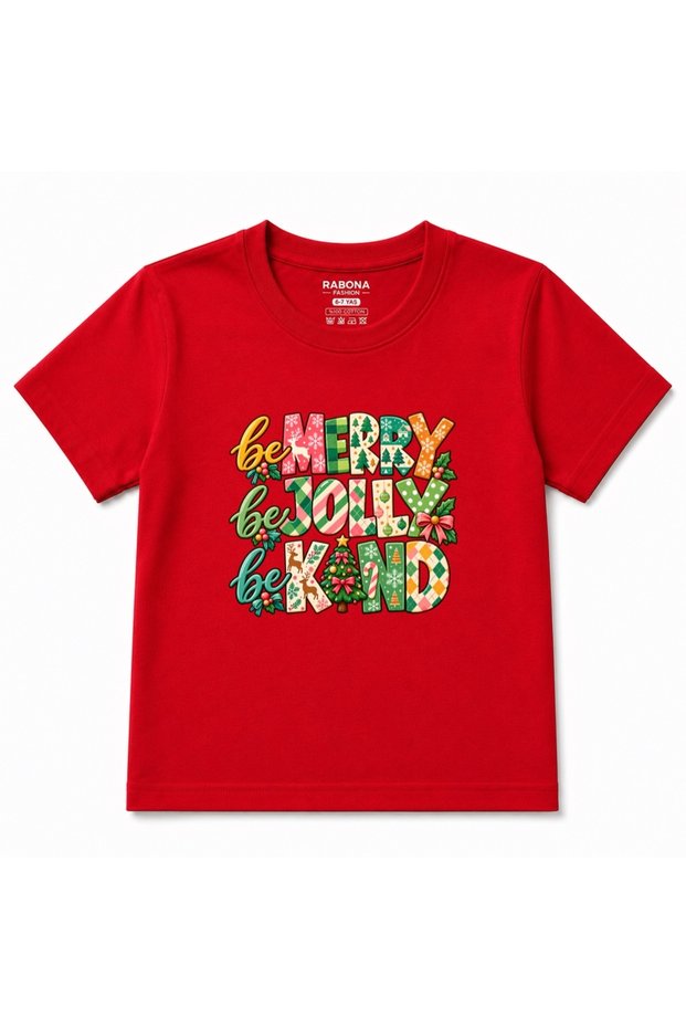 Be Merry Be Jolly Be Kind – Christmas Themed Colorful Print Kids' T-Shirt