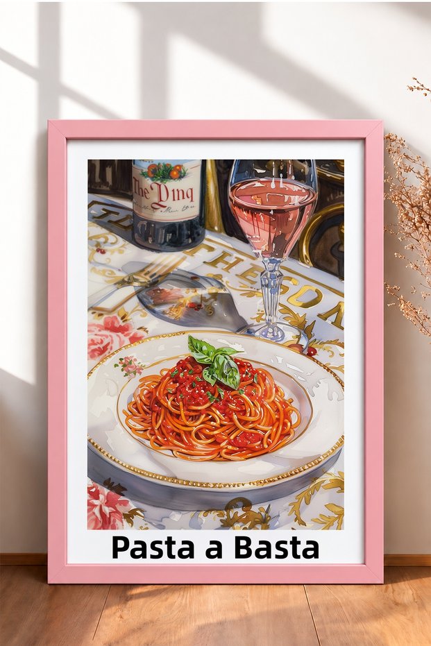 Pasta & Basta Pink Wine Spaghetti Framed Painting Italy Poster Living Room Kitchen Wall Decor Itp099
