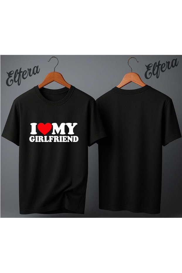 I Love My Girlfriend Printed Unisex T-Shirt