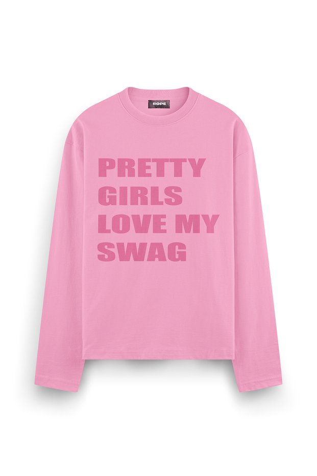 Pretty Girls Love My Swag Printed Long Sleeve Oversized T-Shirt, Pink.