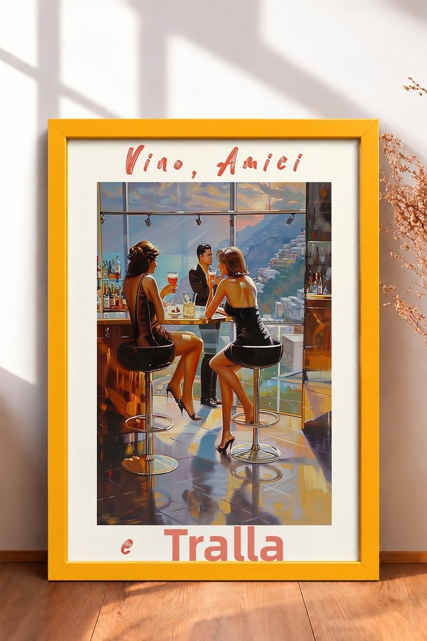 Vino Amici and Trallalla – Framed Painting with Text, Italy Poster, Wall Decor, Itp130.