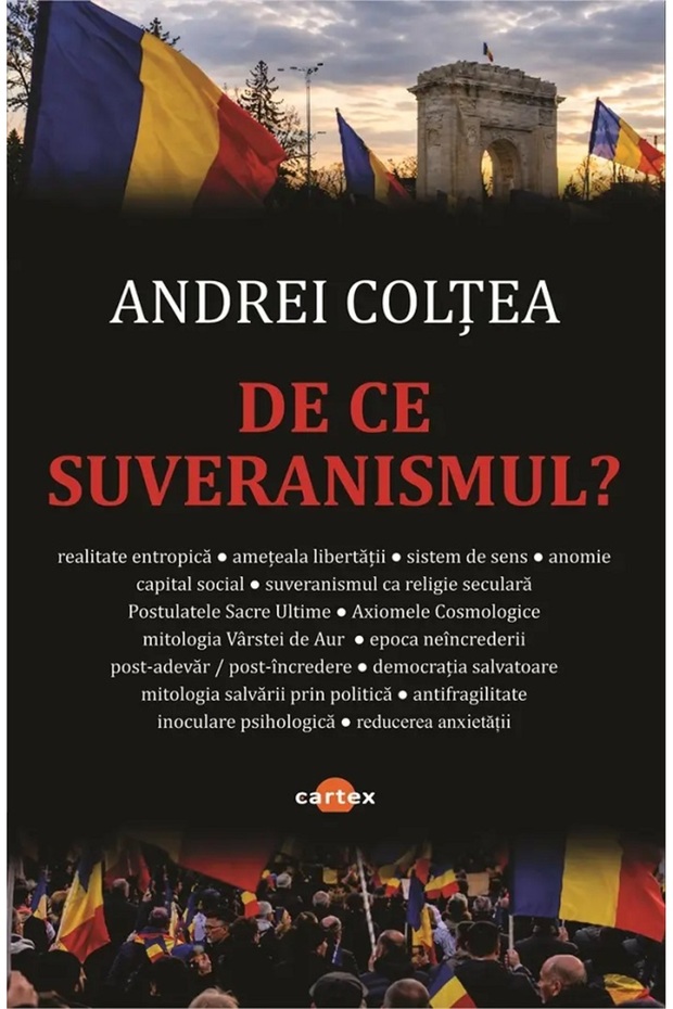 De ce suveranismul? - Andrei Coltea