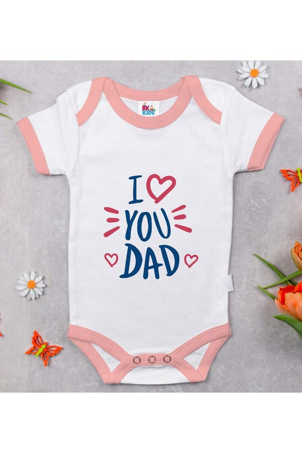 BK Kids "I Love You Dad" Design Pink Baby Bodysuit-1, 3–6 Months