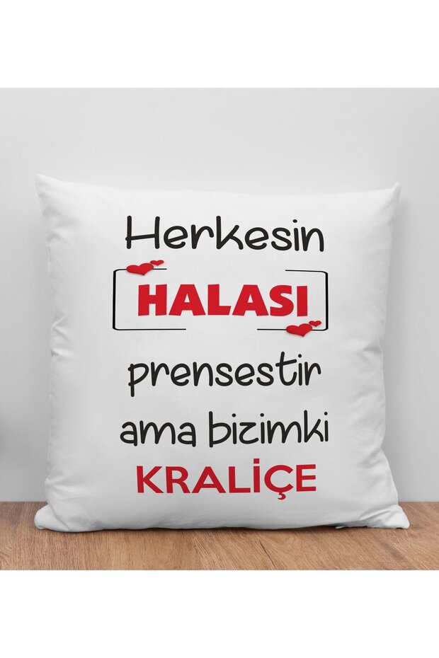 Everyone Has an Aunt Princess but Ours Is Queen Designed White Throw Pillow, Home Gift,