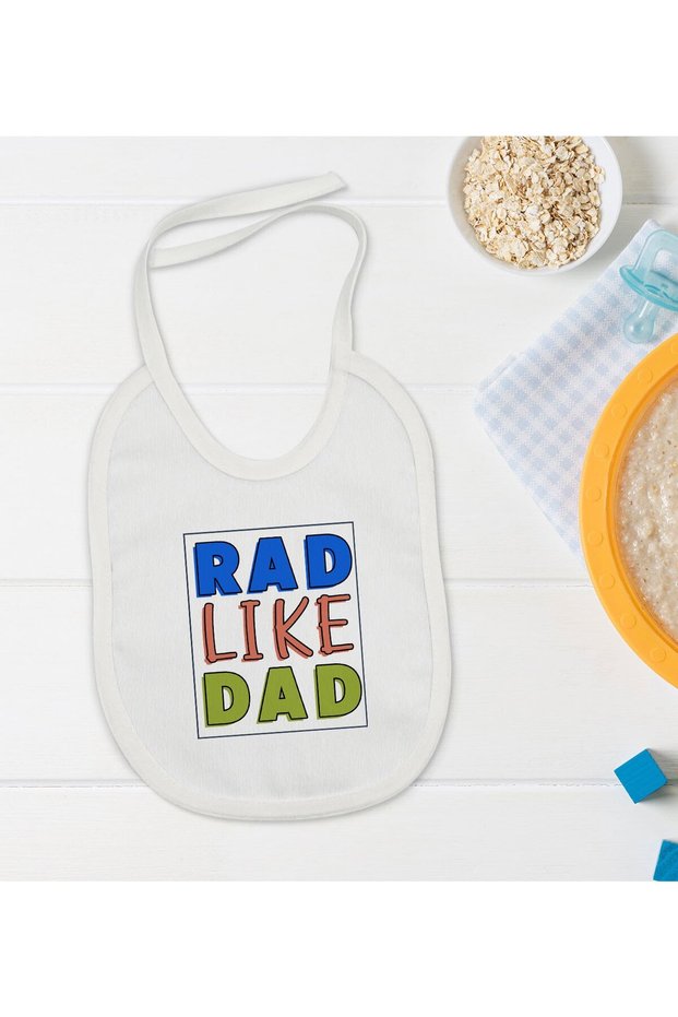 BK Kids "Rad Like Dad" Design Baby Bib - Model 1