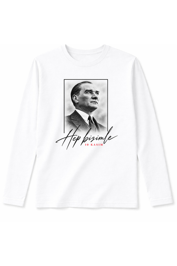 Long-sleeved "HEP BİZİMLE" printed Atatürk November 10 T-shirt