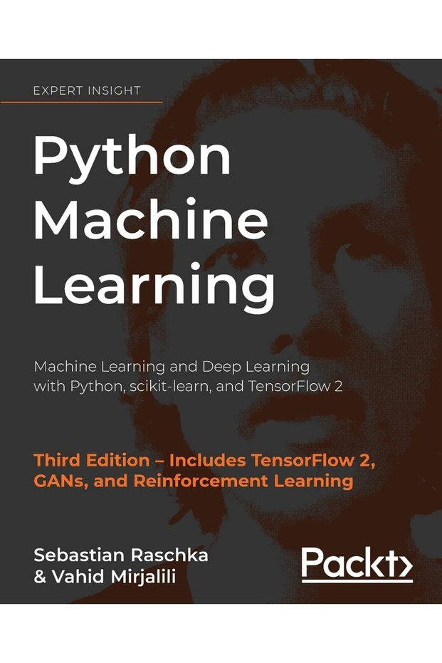 Python Machine Learning: Machine Learning and Deep Learning with Python, scikit-learn, and TensorFlo