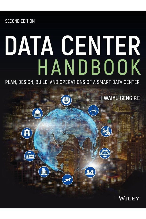 Data Center Handbook: Plan, Design, Build, and Operations of a Smart Dat