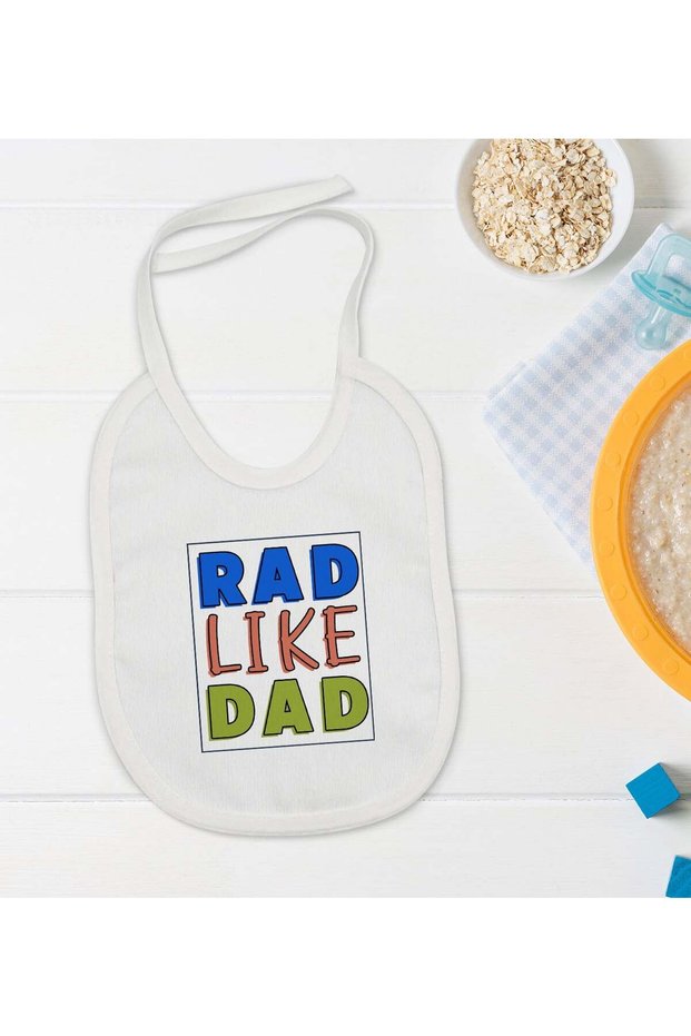 BK Kids "Rad Like Dad" Designed Baby Bib - Model 1 en119657