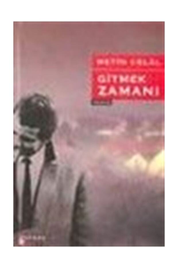 Gitmek Zamanı