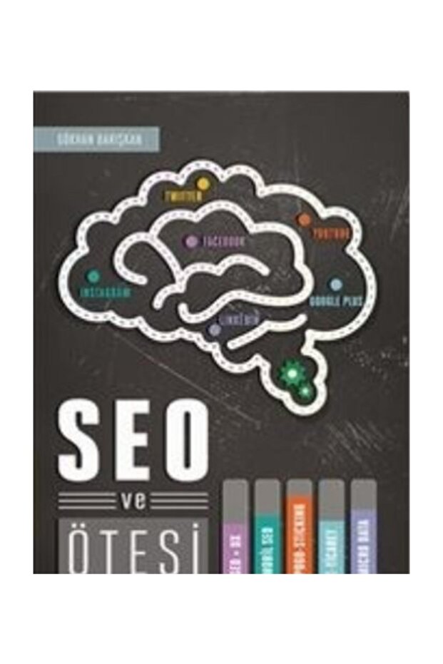 SEO ve Ötesi - Gökhan Barışkan 9786054898206 - 1