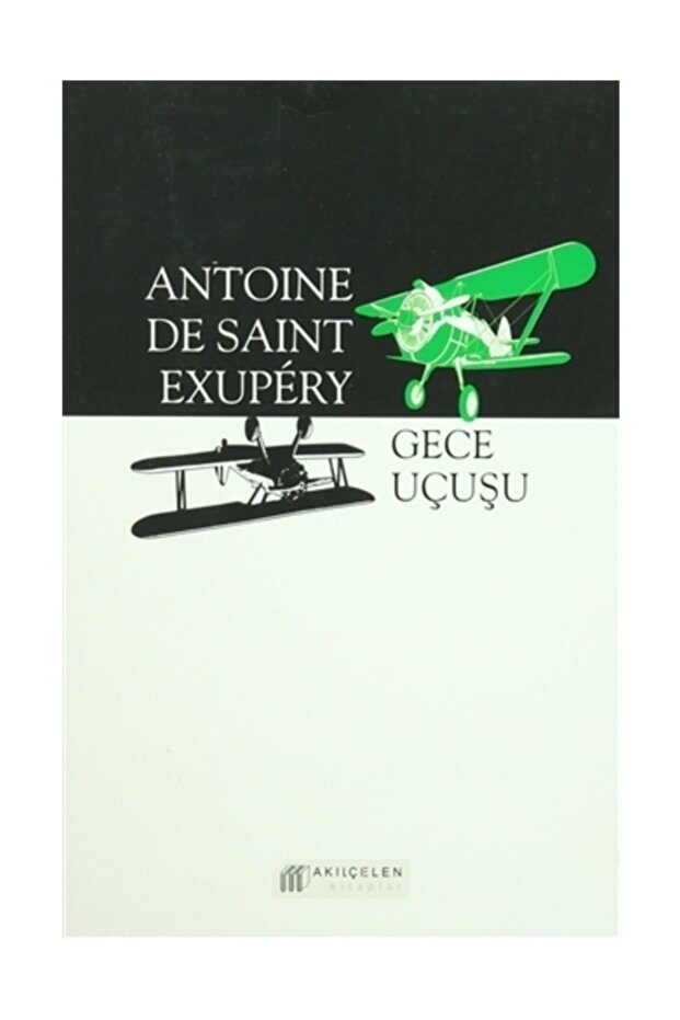 Gece Uçuşu Antoine de Saint-Exupery