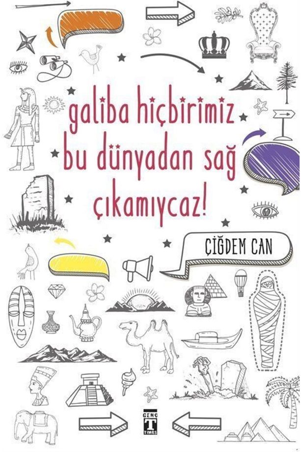 Galiba Bu Dünyadan Hiçbirimiz Sağ Çıkamayacağız - 1