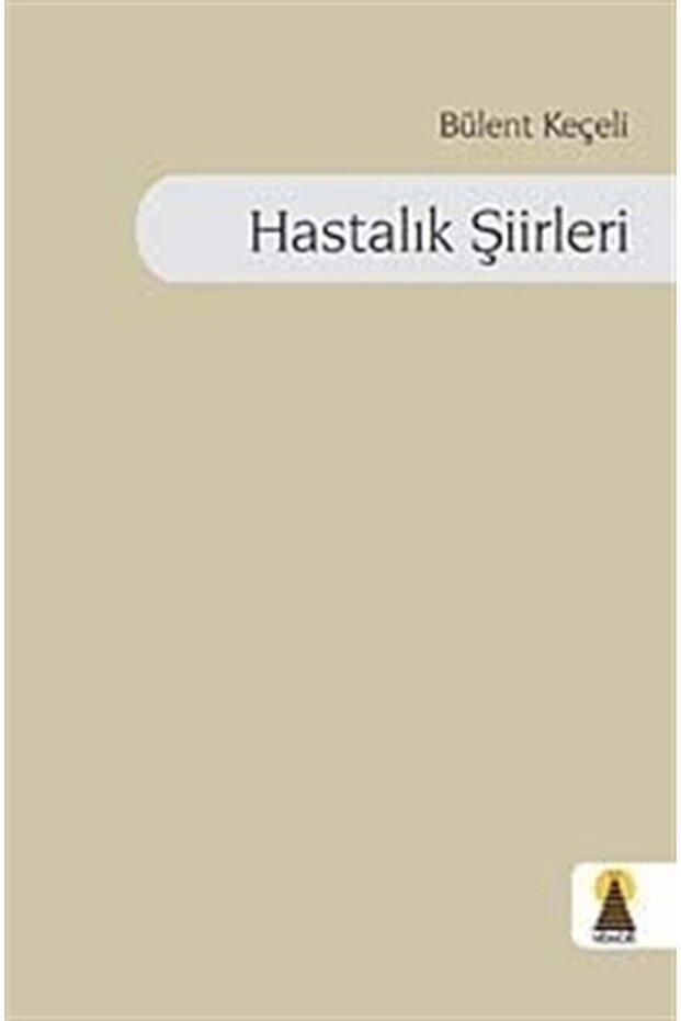 Disease Poems - Bülent Keçeli
