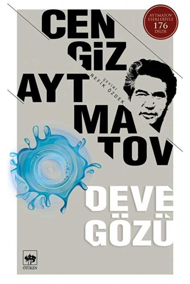 Deve Gözü / Cengiz Aytmatov - 1