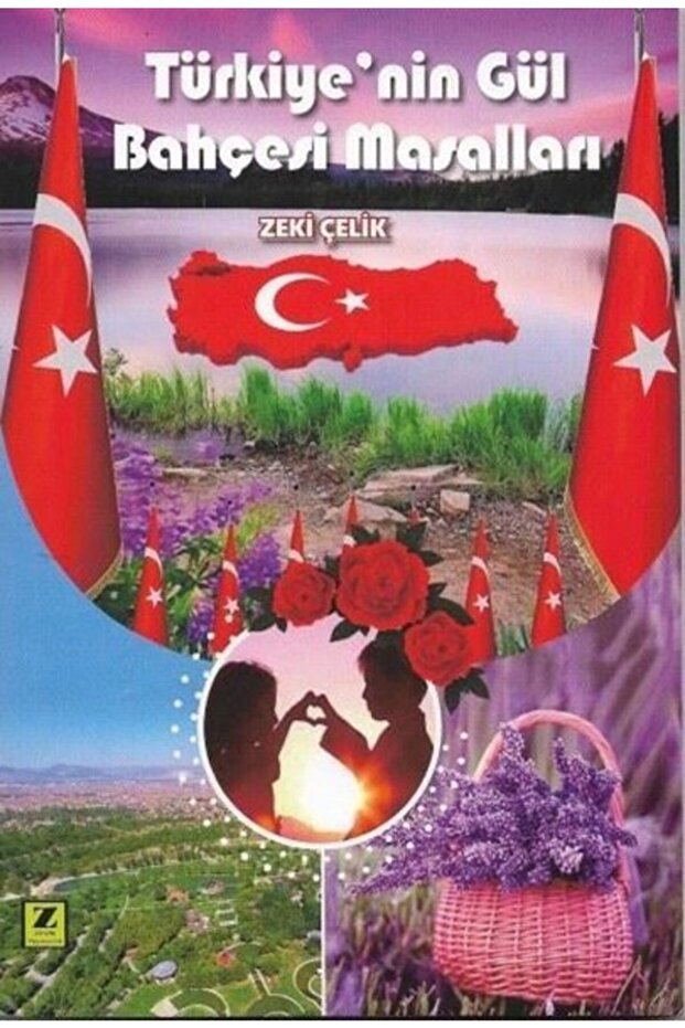 Türkiye’nin Gül Bahçesi Masalları