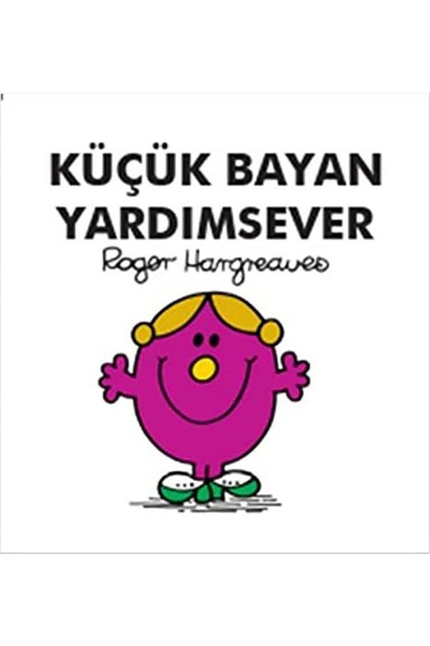 Küçük Bayan Yardımsever - Roger Hargreaves - 1
