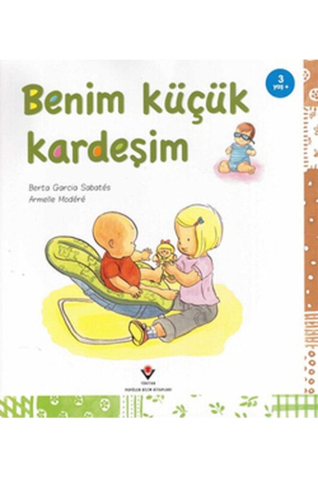 Wonderful-Preschool Library- Benim Küçük Kardeşim