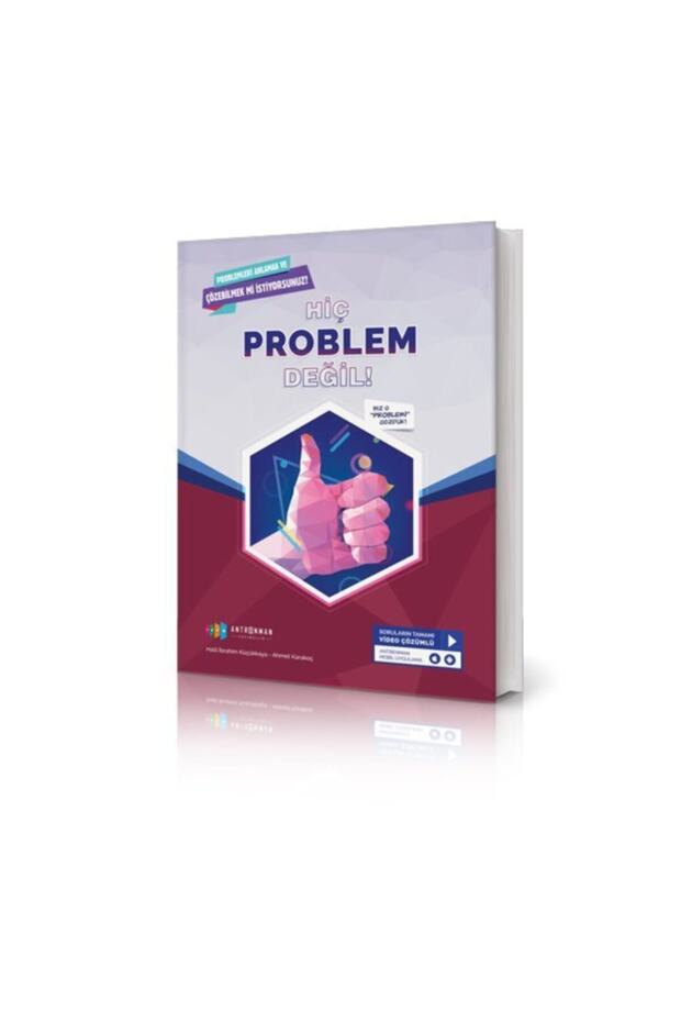 Hiç Problem Değil Problemleri Anlamak Ve Çözebilmek Için - 1