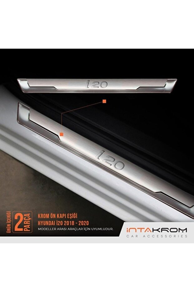 Hyundai I20 Krom Ön Kapı Eşiği 2 Parça 2018 - 2020 - 3